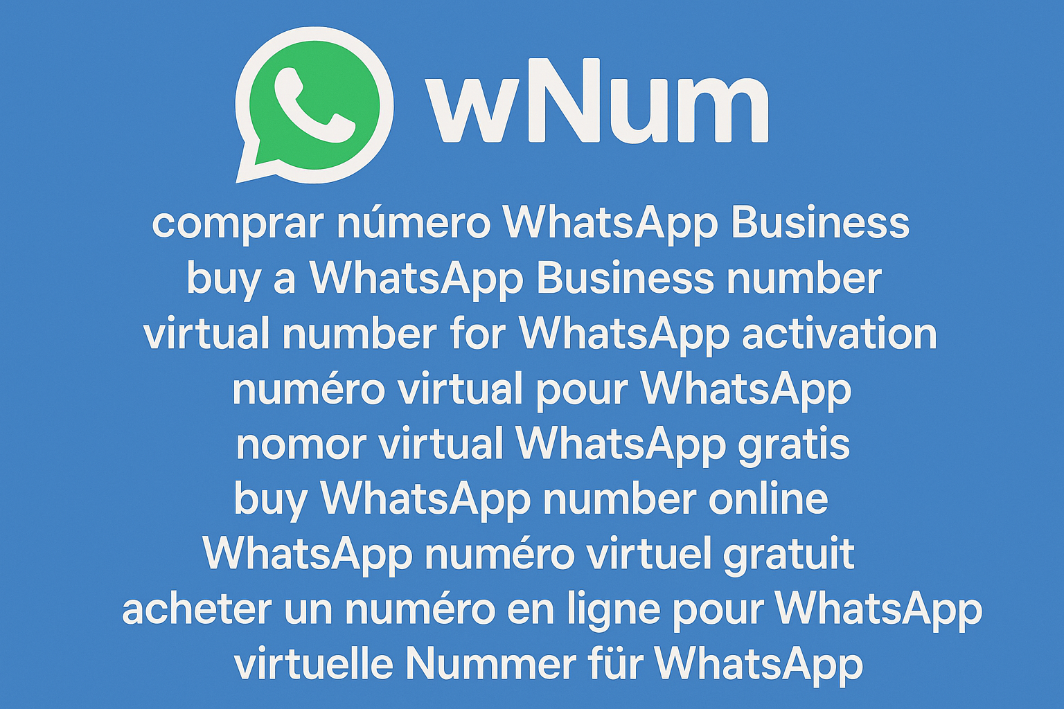 virtual number for whatsapp activation, whatsapp numéro virtuel gratuit, whatsapp business numara satın alma