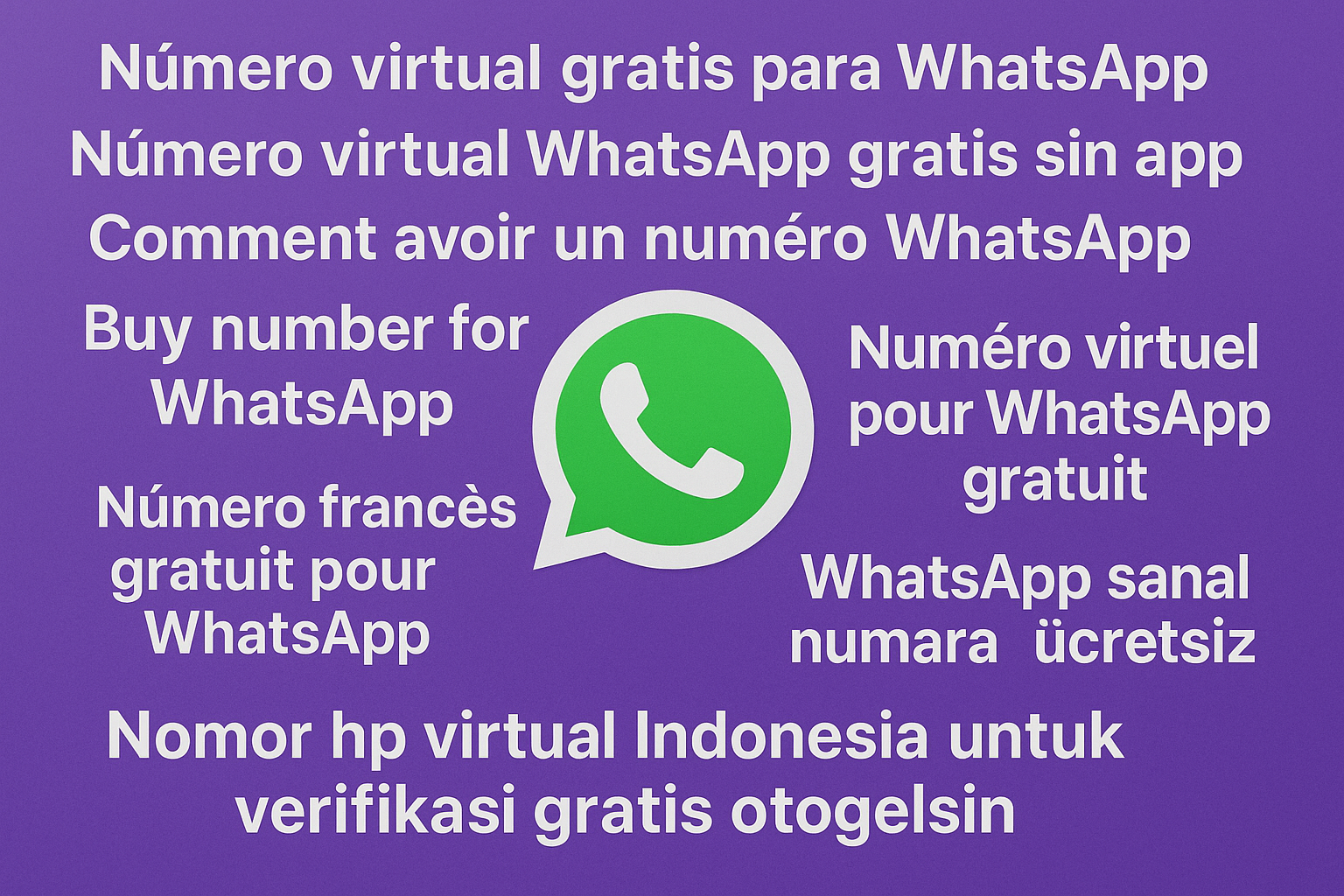 numero virtuel pour whatsapp gratuit, nomor virtual ve whatsapp sanal numara ücretsiz seçenekleri
