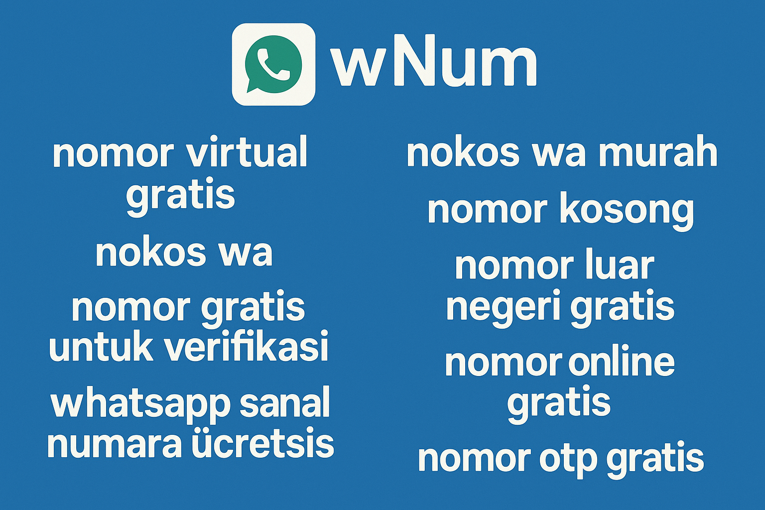 Contoh penggunaan nomor kosong gratis dan nomor virtual gratis untuk bisnis online