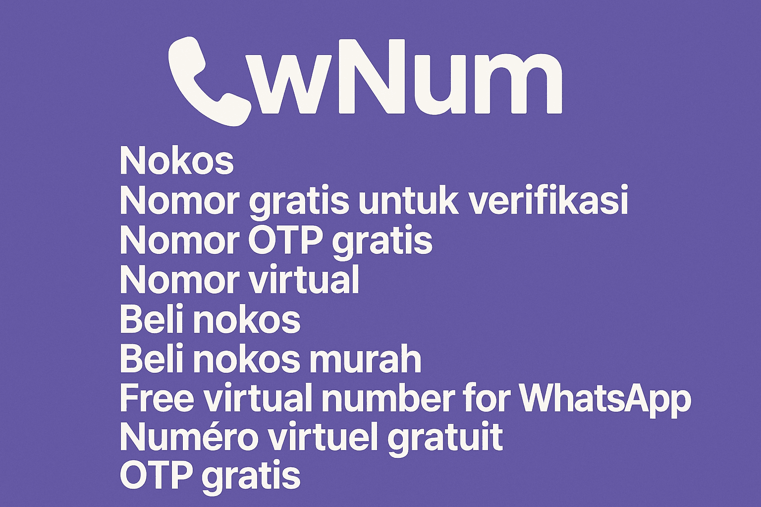 free virtual number for whatsapp style setup with nomor otp gratis and nomor virtual
